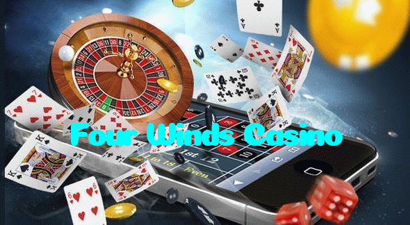 Four Winds Casino